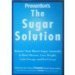 The Sugar Solution by Sari Harrar