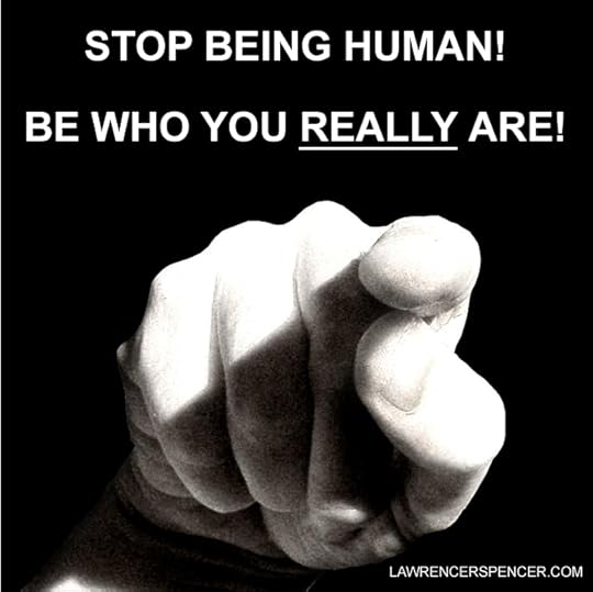 STOP BEING HUMAN