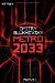 Metro 2033 by Dmitry Glukhovsky