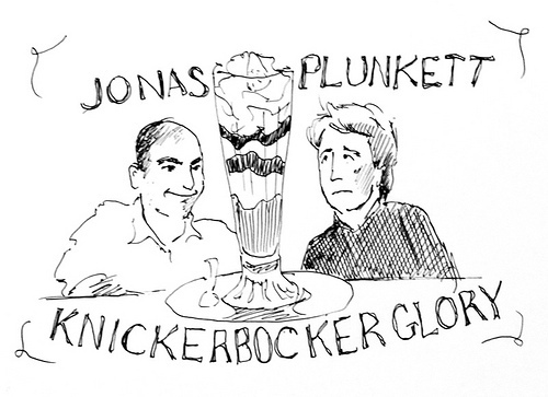Jonas & Plunkett and the Knickerbocker Glory