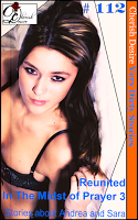 Cherish Desire: Very Dirty Stories #112, Reunited, Andrea, In The Midst of Prayer 3, Sara, Max, erotica