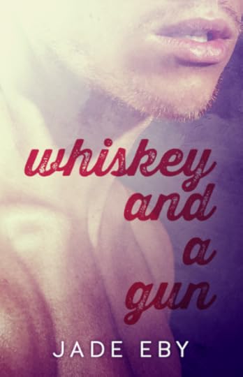 WhiskeyandaGun