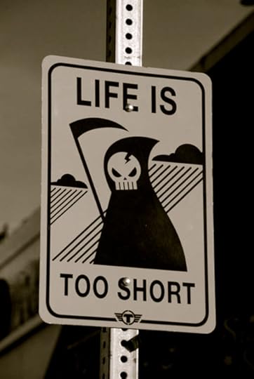 life-is-too-short!