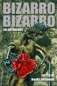 bizarro-bizarro