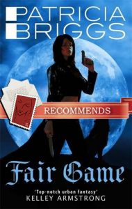 Patricia Briggs Fair Game