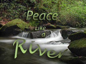 peace-like-a-river