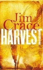 Harvest by Jim Crace. Michael Johnston's 2013 Booker winner prediction.