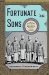 Fortunate Sons The 120 Chinese Boys Who Came to America, Went to School, and Revolutionized an Ancient Civilization by Liel Leibovitz