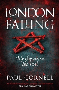 London Falling - Paul Cornell