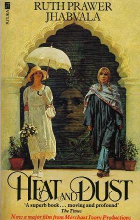 'Heat and Dust' by Ruth Prawer Jhabvala