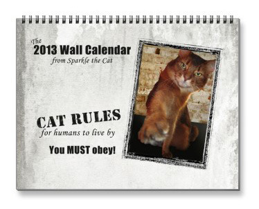 Sparkle's 2013 Cat Rules Calendar