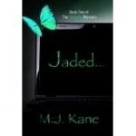 Jaded