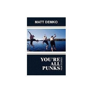 You're All Punks: Four Stories