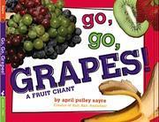 Go, Go, Grapes: a Fruit Chant released