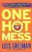 One Hot Mess (A Chrissy McMullen Mystery #5) by Lois Greiman
