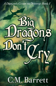 BIG DRAGONS DON'T CRY - 600 x 900