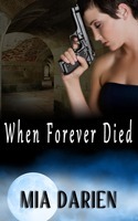 When Forever Died Cover Art