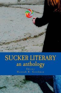 Sucker Literary, March 2013.