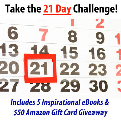 Take the 21 Day Challenge!