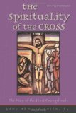 Spirituality of the Cross Revised Edition