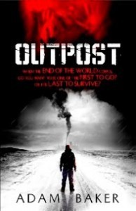 Outpost by Adam Baker
