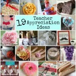 19 Teacher Appreciation Ideas