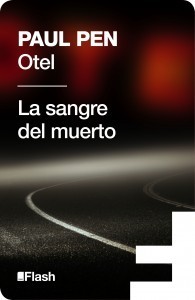 otel la sangre del muerto