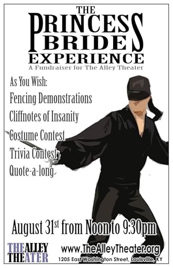 As you wish! I will be at the Princess Bride Experience!