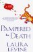 Pampered to Death (Jaine Austen Mysteries) by Laura Levine