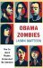 Obama Zombies How the Liberal Machine Brainwashed My Generation by Jason Mattera