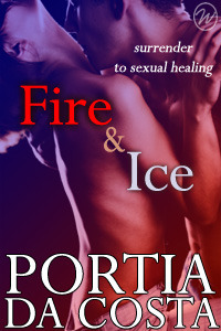 Fire and Ice by Portia Da Costa