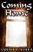 Coming Home (Dicky's Story) by Sarah R. Yoffa