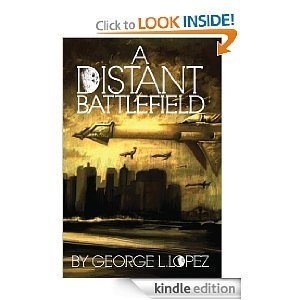 A Distant Battlefield