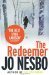 The Redeemer (Harry Hole book, #6) by Jo Nesbø