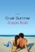 Cruel Summer by Alyson Noel