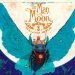 The Man in the Moon (The Guardians of Childhood) by William Joyce