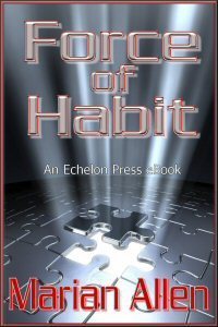 Force of Habit by Marian Allen