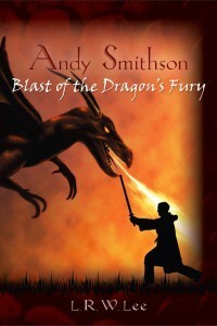 Andy Smithson: Blast of the Dragon's Fury