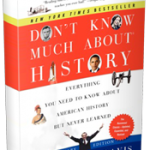 Don't Know Much About History (Revised, Expanded and Updated Edition)