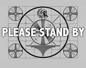 please-stand-by