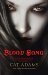 Blood Song (Bloodsinger, #1) by Cat Adams