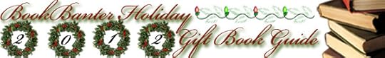 Bookbanter Holiday Gift Guide 2012