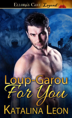 loup garou for you