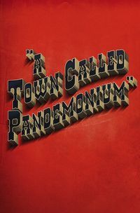 Cover - town called pandemonium