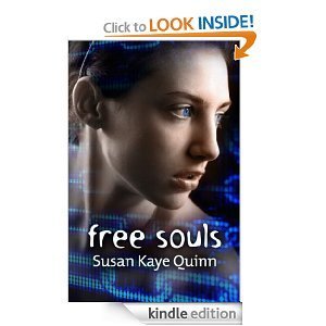 Free Souls by Susan Kaye Quinn