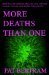 More Deaths Than One by Pat Bertram