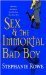 Sex & the Immortal Bad Boy by Stephanie Rowe