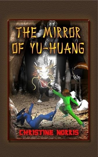 The Mirror of Yu-Huang by Christine Norris