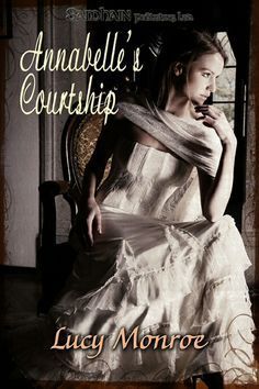 Lucy Monroe ~ Annabelle's Courtship ~ Laird Ian MacKay must wed, and to none other than an Englishwoman. With no use for sentimentality, he develops a list of unflattering if practical requirements and thinks he has found them all in Lady Annabelle. He's not prepared for her refusal, and even less so for her sensuality and independence. Love is anything but convenient, but nothing less will convince this blue-stocking to marry.
