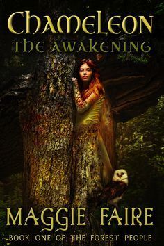 Maggie Faire ~ Chameleon: The Awakening ~ Camryn Painter is a 16-year-old freak of nature. She's a human chameleon... one who transforms into the image of whoever sees. Escaping from a medical research facility, Camryn discovers a magical forest world. Striking a tribal alliance between what she once believed were mythical beings is her only chance of survival... if she can just control her power and figure out who to trust.